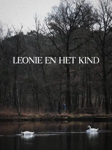 Plakat do filmu "Leonie en Het Kind" #434896