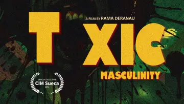 Zasłona do filmu "Toxic Masculinity" #1053925