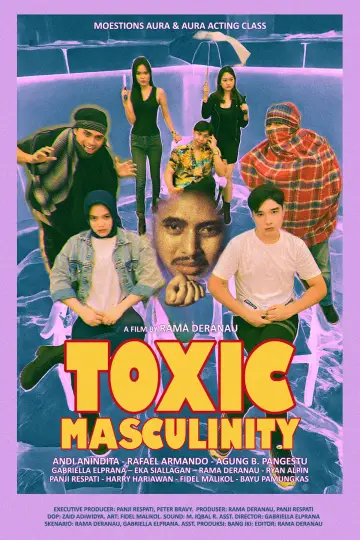 Toxic Masculinity