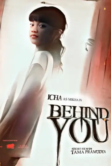 Plakat do filmu "Behind You" #1058227