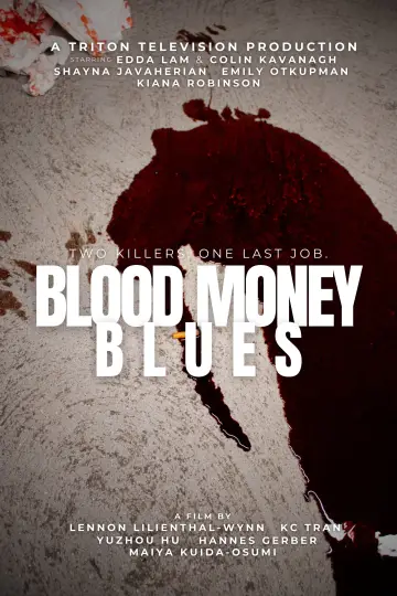 Plakat do filmu "Blood Money Blues" #1058062