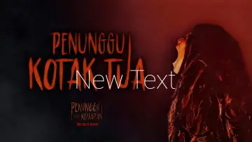 Zasłona do filmu "Penunggu Kotak Tua" #418448