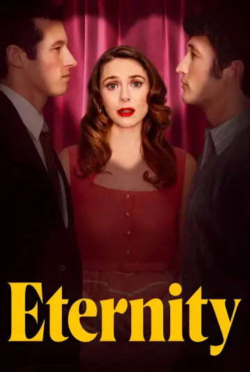 Plakat do filmu "Eternity. Wybieram Ciebie" #829345