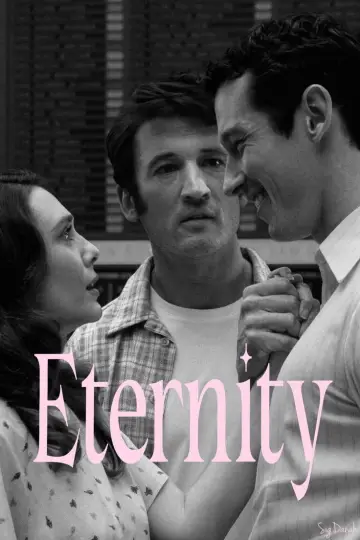 Plakat do filmu "Eternity. Wybieram Ciebie" #926731