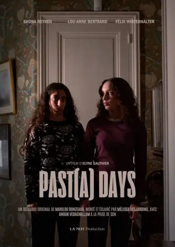 Plakat do filmu "Past(a) Days" #1060331