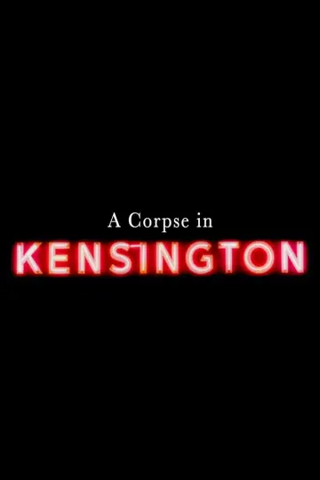 Plakat do filmu "A Corpse in Kensington" #1291111