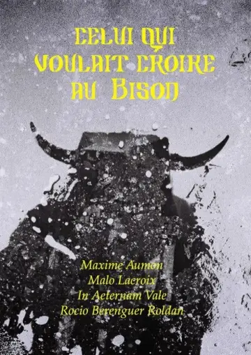 Plakat do filmu "Celui qui voulait croire au Bison" #418716