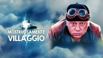 Mostruosamente Villaggio
