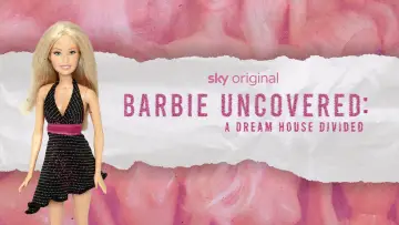 Zasłona do filmu "Barbie Uncovered: A Dream House Divided" #1074025