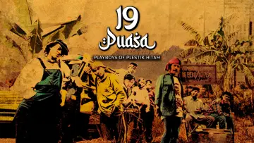 Zasłona do filmu "19 Puasa : Playboys of Plestik Hitam" #1078151