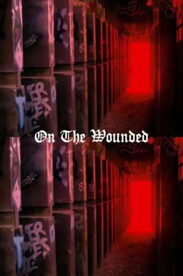 Plakat do filmu "ON THE WOUNDED" #420030