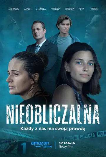 Plakat do filmu "Nieobliczalna" #1100739