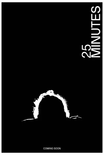 Plakat do filmu "25 Minutes" #438142