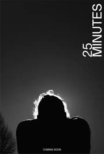 Plakat do filmu "25 Minutes" #438151