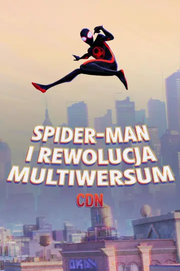 Spider-Man i rewolucja Multiwersum (cdn) plakat