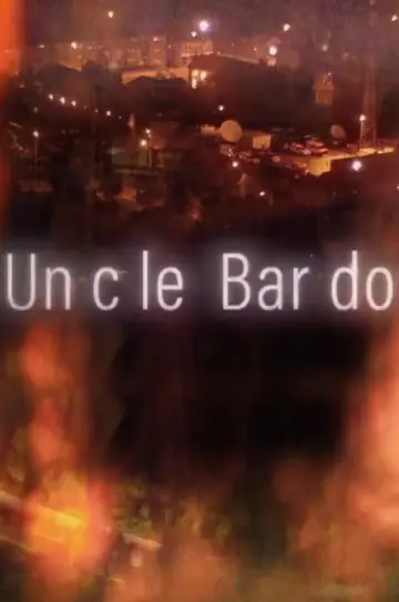 Plakat do filmu "Uncle Bardo" #1086244