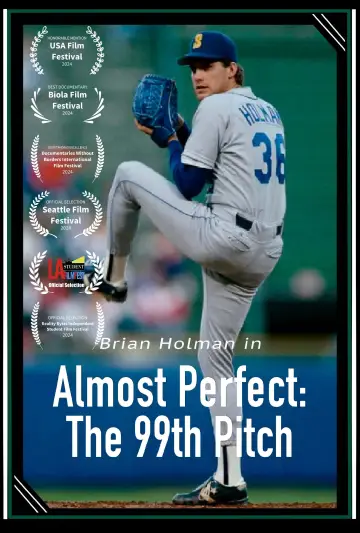 Plakat do filmu "Almost Perfect: The 99th Pitch" #1084091