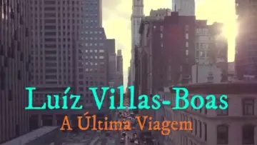Zasłona do filmu "Luiz Villas-Boas: A Última Viagem" #439925