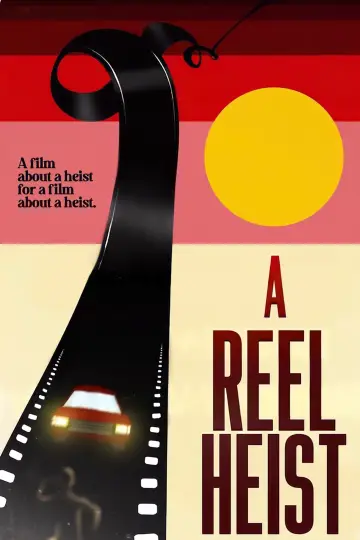 Plakat do filmu "A Reel Heist" #440802
