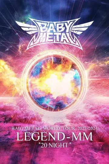 BABYMETAL WORLD TOUR 2023 - 2024 LEGEND - MM - 