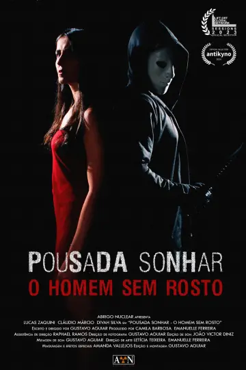 Pousada Sonhar: O Homem Sem Rosto
