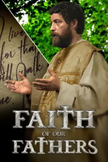 Faith of Our Fathers plakat