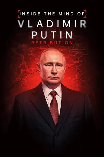 Plakat do filmu "Inside the Mind of Vladimir Putin: Retribution" #1159119