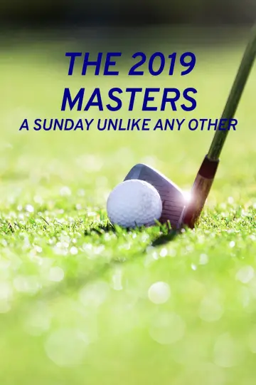Plakat do filmu "The 2019 Masters: A Sunday Unlike Any Other" #738960