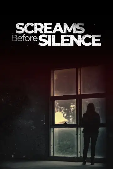 Screams Before Silence