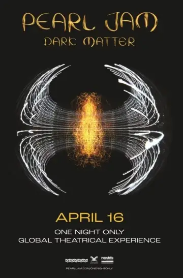 Plakat do filmu "Pearl Jam: Dark Matter – Global Theatrical Experience" #449432