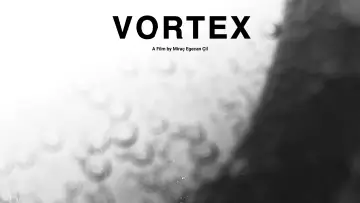 Zasłona do filmu "Vortex" #458618