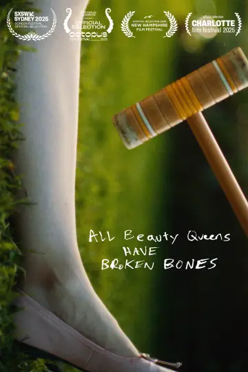 Plakat do filmu "All Beauty Queens Have Broken Bones" #1095439