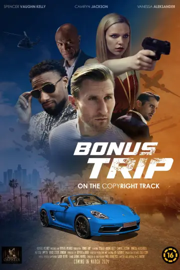 Plakat do filmu "Bonus Trip" #1618710