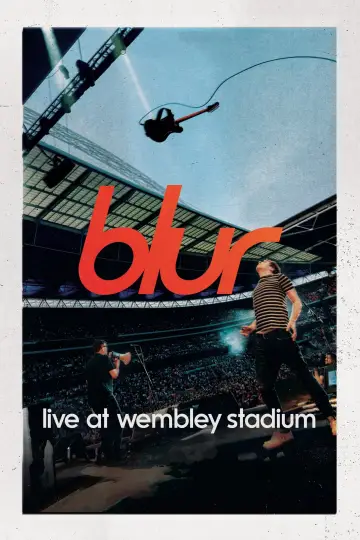 Plakat do filmu "blur: Live at Wembley Stadium" #1525915