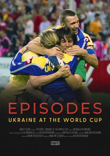 Plakat do filmu "ЕПІЗОДИ: Україна на Мундіалі" #1095380