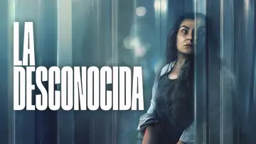 Zasłona do filmu "La desconocida" #909301