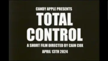 Zasłona do filmu "Candy Apple Presents: Total Control" #454455