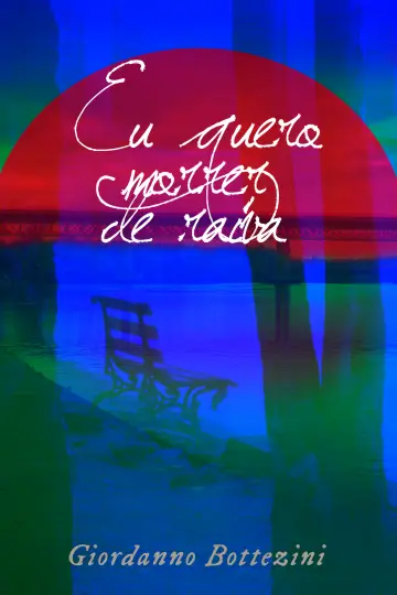 Plakat do filmu "Eu Quero Morrer de Raiva" #454752