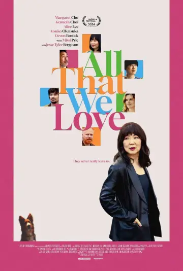 Plakat do filmu "All That We Love" #661918