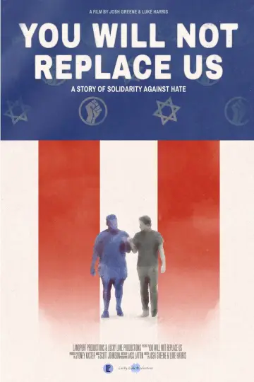 Plakat do filmu "YOU WILL NOT REPLACE US" #1096646