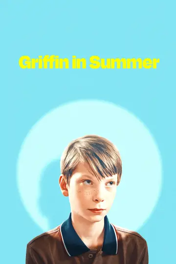 Plakat do filmu "Griffin in Summer" #783006