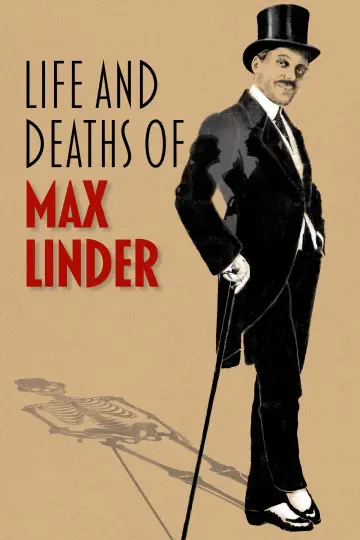 Plakat do filmu "Życie i śmierci Maxa Lindera" #1097833