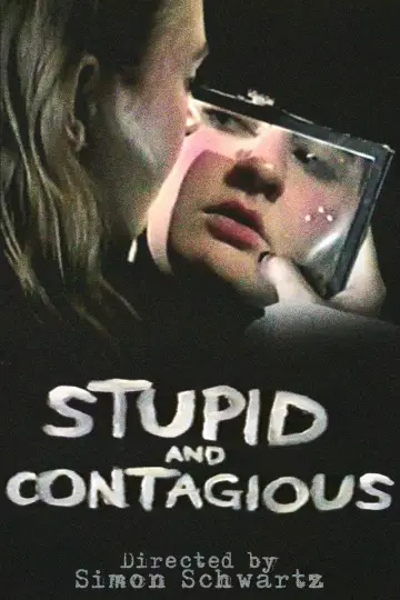 Plakat do filmu "STUPID & CONTAGIOUS" #468275