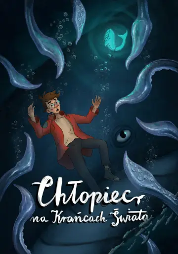 Plakat do filmu "Chłopiec na krańcach świata" #842361