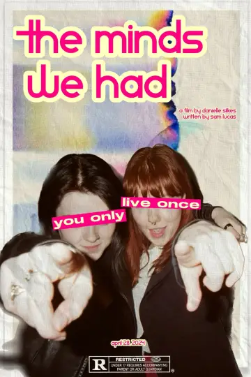 The Minds We Had