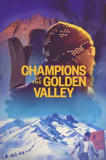 Champions of the Golden Valley