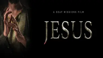 Zasłona do filmu "Jesus: A Deaf Missions Film" #468481