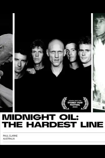 Plakat do filmu "Midnight Oil: The Hardest Line" #1112424