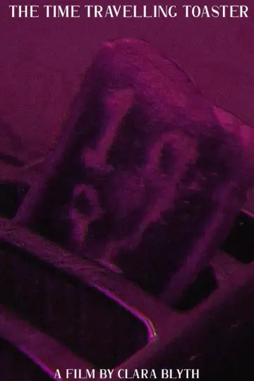 The Time Travelling Toaster