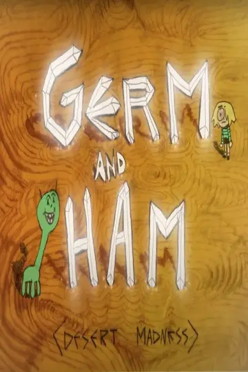 Plakat do filmu "Germ and Ham: Desert Madness" #1101603